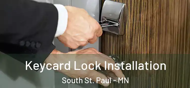Keycard Lock Installation South St. Paul - MN
